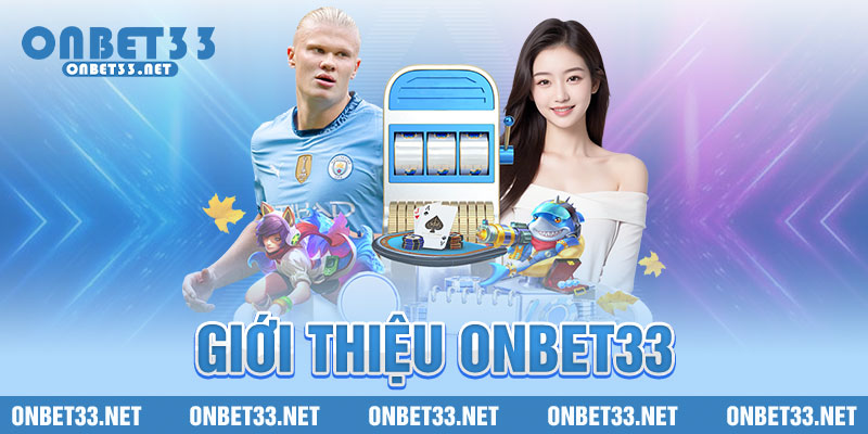 Giới thiệu onbet33